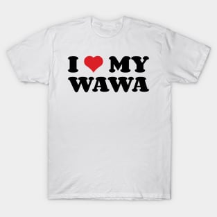 I Heart My Wawa v2 T-Shirt